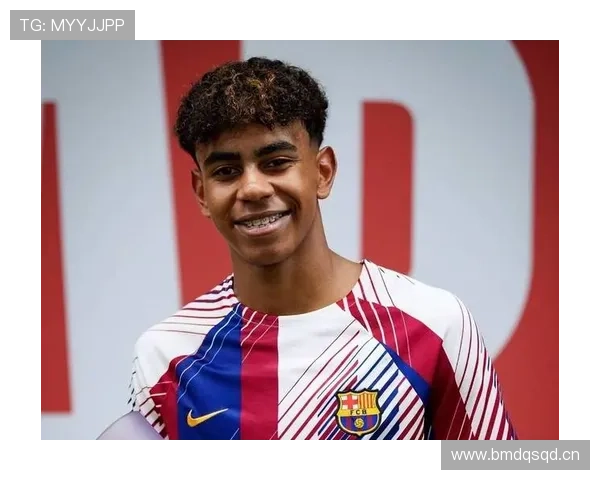 亚马尔被高估还是百年一遇？天赋兑现度与成长潜力分析